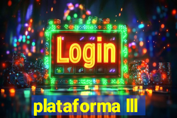 plataforma lll